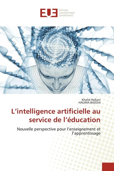 Khalid Hafiani (U. A.) | L'intelligence Artificielle Au Service De L'éDucation-image