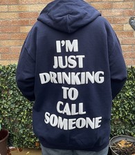 UK stock Sabrina Carpenter hoodie hoody top 'Im just drinking to call someone'