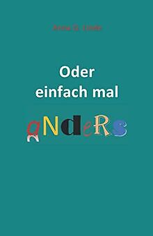 Oder einfach mal anders von Linde, Anna G. | Buch | Zustand sehr gut