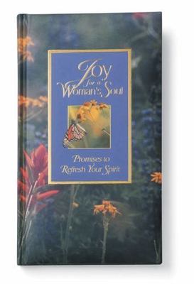 Joy for a Woman's Soul: Promises to Refresh Your Spirit by Kathy Troccoli,Gloria