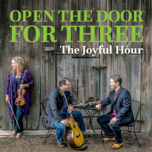 Open the Door for Three The Joyful Hour (CD) Album