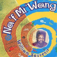 William Souvenir Na 'f Mi Wong (CD) Album (UK IMPORT)