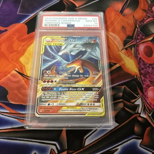 PSA 10 Reshiram & Charizard GX 20/214 Sun & Moon Unbroken Bonds Holo English