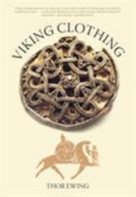 Viking Clothing by Thor Ewing (2006, Perfect)