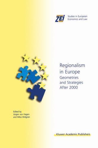 Zei Studies in European Economics and Law Ser.: Regionalism in Europe ...