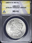 1883-O $1 Morgan Silver Dollar ANACS MS 61 | Struck Thru Grease Uncirculated UNC