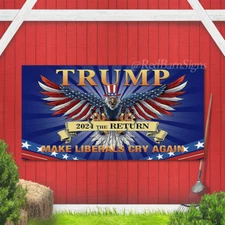 Donald Trump 2024 Flag Make Liberals Cry Again Banner
