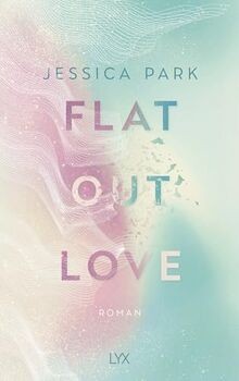Flat-Out Love: mit der Novella Flat-Out Matt von ... | Buch | Zustand sehr gut