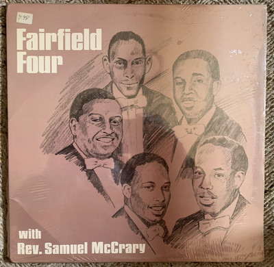 Fairfield Four with Rev. Samuel McCrary-ShurFine Gospel SFG-55061 New/Sealed!!