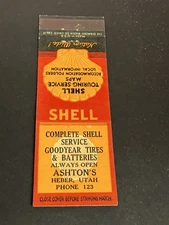 Vintage Utah Matchbook “Ashton’s Shell Gasoline Service” Heber