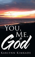 Karlynn Kimkade | You, Me, & God | Buch | Englisch (2017) | Gebunden