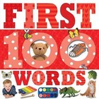 First 100 Words by Make Believe Ideas (Board book, 2016)