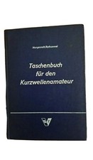 Taschenbuch für Kurzwellenamatuer von Morgenroth + Rothammel  1959  DDR