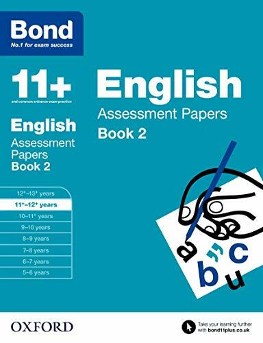 Bond 11+: English Assessment Papers: 11+-12+ years Book 2-Sarah Lindsay,Bond 11