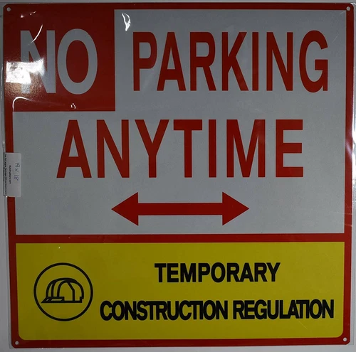 NO Parking Anytime Temporary Construction Sign (White,18X18)-REF24-1027 - product listing photo