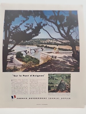 1953 French Government Tourist Office Holiday Print Ad Vacation Pont d' Avignon