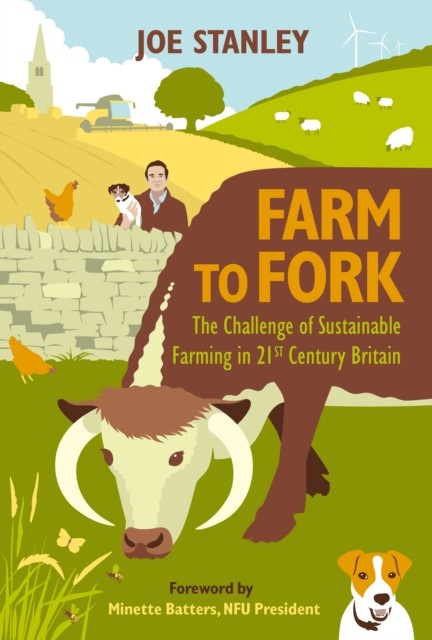 Farm to Fork: The Challenge of Sustainable Farm. Stanley** - Image 5