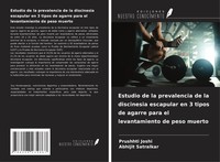 Estudio De La Prevalencia De La Discinesia Escapular En 3 Tipos De Agarre...