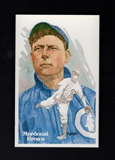 #56 MORDECAI BROWN, Cubs ~ Perez-Steele Hall of Fame art postcard #6875/10,000
