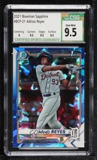 2021 Bowman Sapphire Edition Chrome Prospects Adinso Reyes CSG 9.5 Gem Mint 5c1