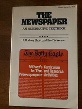 The Newspaper, An Alternative Textbook J. Rod...