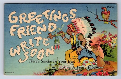VINTAGE GREETINGS FRIEND WRITE SOON -HERES SMOKE IN YOUR EYE~LINEN ...