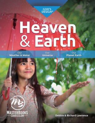 New Master Books GOD'S DESIGN HEAVEN & EARTH Homeschool Curriculum STUDENT Text