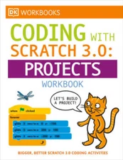DK Workbooks: Computer Coding with Scratch 30 Workbook - Paperback - VERY GOOD