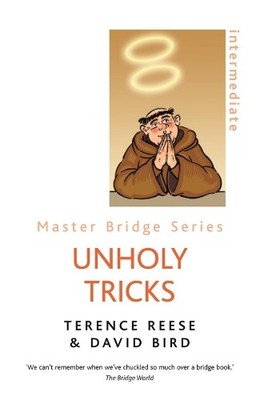 David Bird Terence Reese Unholy Tricks (Taschenbuch) Master Bridge