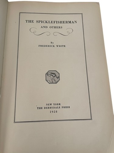 The Spicklefisherman and Others by Frederick White, The Derrydale Press - Picture 6 of 16