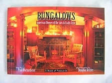 Bungalows : American Houses of the Arts and Crafts Style Book of