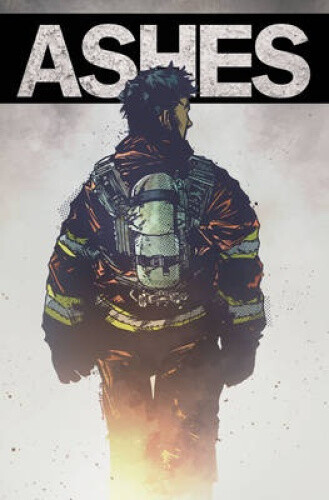 Ashes: A Firefighter's Tale By Mario Candelaria