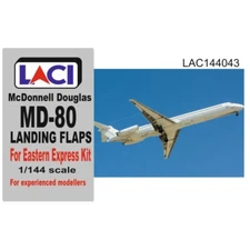 1/144 LACI 144043 MD-80 Landing Flaps for Eastern Express model kit