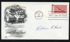 William E. Hall d1996 signed autograph auto FDC MOH Recipient USN Reserve BAS