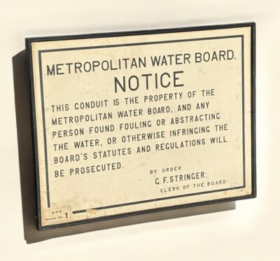 Metropolitan Water Board Original Warnschild. 68 X 53 Cms.