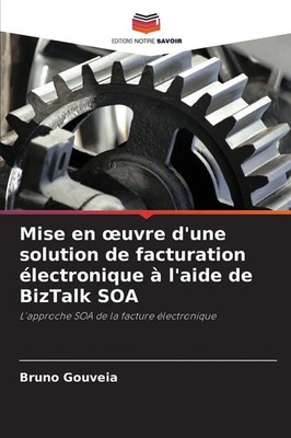 Bruno Gouveia | Mise en ¿uvre d'une solution de facturation électronique à...