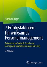 Hermann Troger | 7 Erfolgsfaktoren für wirks...