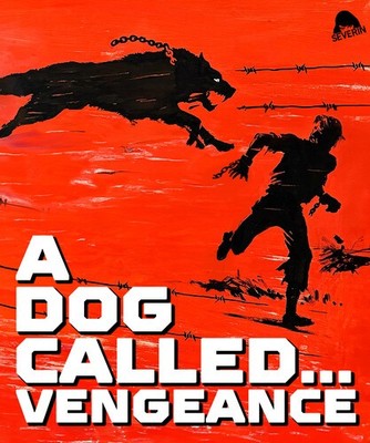 A Dog Called...Vengeance [New Blu-ray]