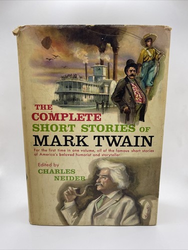 THE COMPLETE SHORT STORIES OF MARK TWAIN 1957 HC DJ Edited by Charles Neider - Foto 1 di 9