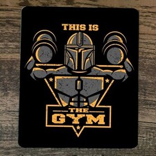 a Mouse Pad This is the Gym Mandalorian Star Wars