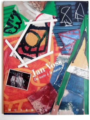 VOSS Jan catalogue DU TEXTE A LA MATIERE 1961-1991 Toulon 91 art abstrait - Photo 1/4