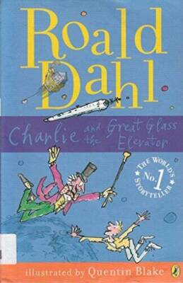 Charlie and the Great Glass Elevator - Paperback By Dahl, Roald - ACCEPTABLE