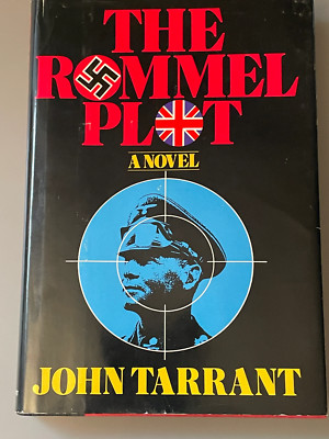 The Rommel Plot by John Tarrant (1977) First US Edition 9780397012350| eBay
