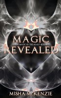 Misha McKenzie | Magic Revealed | Taschenbuch | Englisch (2015) | Misha McKenzie