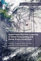 Harsh S Dhiman | Supervised Machine Learning In Wind Forecasting And Ramp...