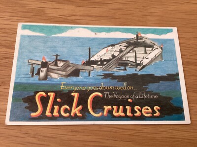 1980 s Doomsday, Everyone Goes Down Well on Slick Cruises unbenutzte Postkarte #C206