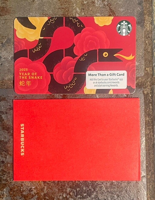 2025 Starbucks Gift Card. YEAR OF THE SNAKE CARD w/sleeve 2025 Starbucks Gift Card. YEAR OF THE SNAKE CARD w/sleeve