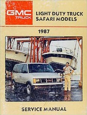 1987 GMC Safari Furgone Originale Negozio Manuale 87 Repair Servizio Libro OEM