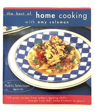 PBStv The Best Home Cooking Cookbook Easy Delicious Homemade Recipes AMY COLEMAN