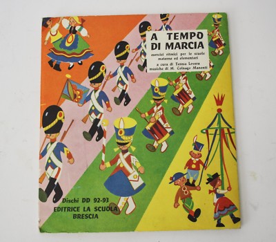ZU MARSCHIEREN Teresa Lovera La Scuola Verlag 2 Schallplatten Vinyl 45 Umdrehungen